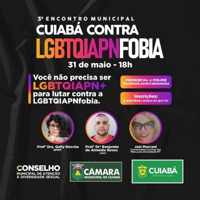 Inscrições para o 3º Encontro Municipal ‘Cuiabá contra a LGBTQIPNfobia' estão abertas